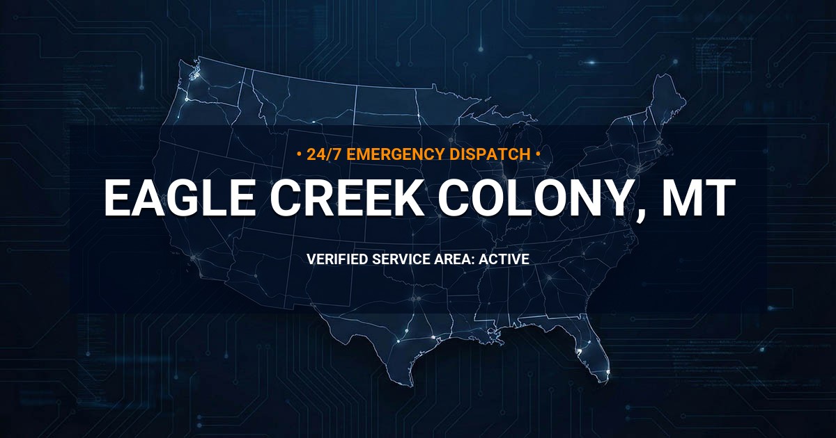 Emergency Plumbing Dispatch Map for Plumbing Services: Eagle Creek Colony, MT