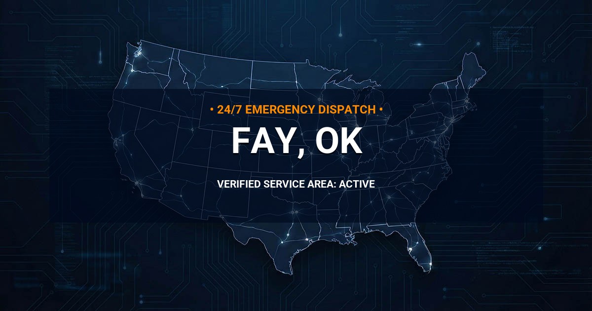 Emergency Plumbing Dispatch Map for Plumbing Services: Fay, OK