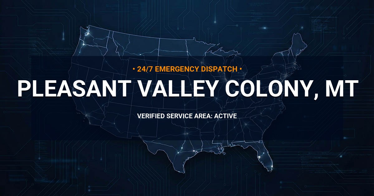 Emergency Plumbing Dispatch Map for Plumbing Services: Pleasant Valley Colony, MT