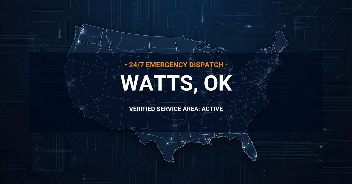 Emergency Plumbing Dispatch Map for Plumbing Services: Watts, OK